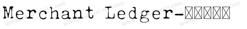Merchant Ledger字体转换